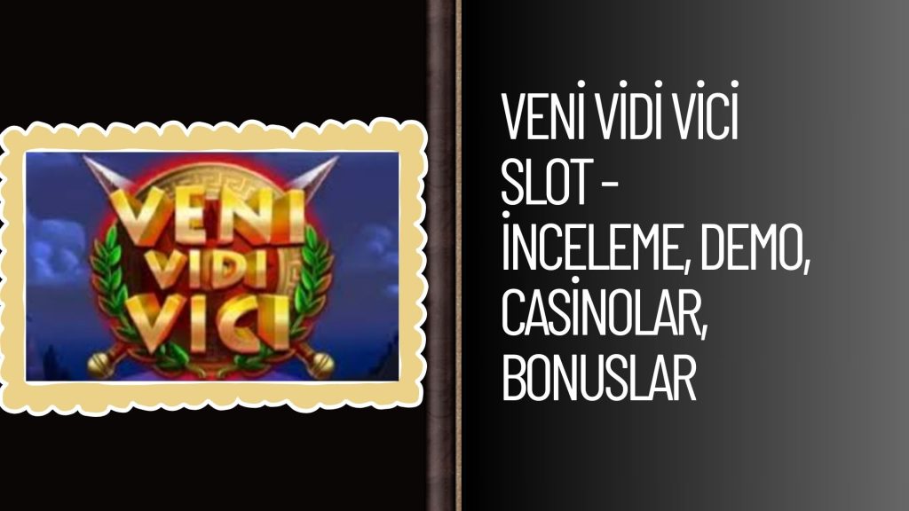 Veni Vidi Vici Slot